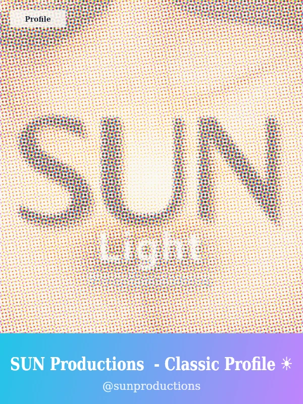 SUN Productions  - Classic Profile ☀️